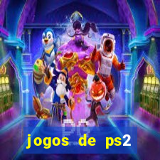 jogos de ps2 traduzidos pt br